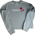 “Deserve It” Cropped Sweatshirt