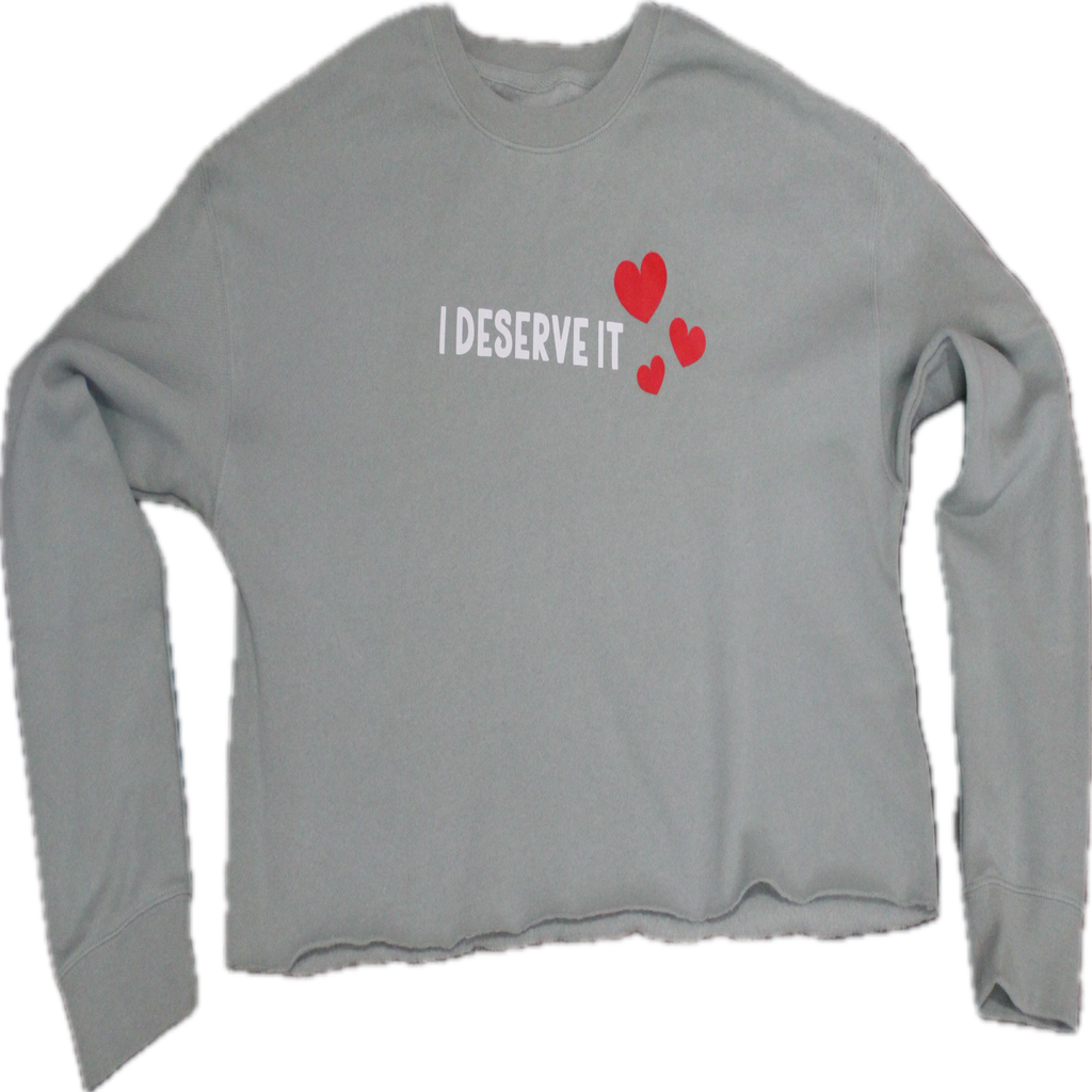 “Deserve It” Cropped Sweatshirt